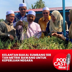 Kelantan bakal sumbang 108 tan metrik bawang untuk keperluan negara