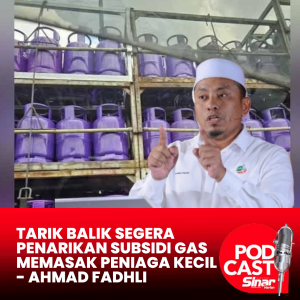 Tarik balik segera penarikan subsidi gas memasak peniaga kecil - Ahmad Fadhli