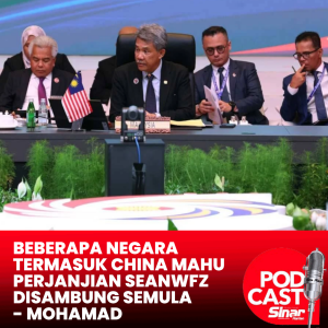 Beberapa negara termasuk China mahu perjanjian SEANWFZ disambung semula - Mohamad