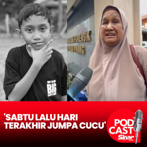 Nenek tak sangka Sabtu lalu hari terakhir jumpa cucu