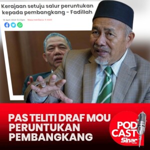 Pas akan teliti draf MoU peruntukan ahli Parlimen pembangkang