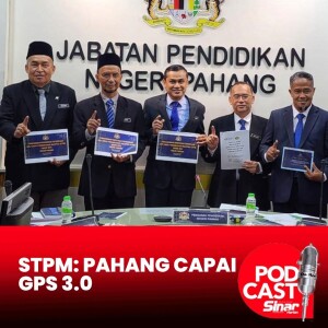 STPM: Pahang julung kali capai GPS melepasi 3.0