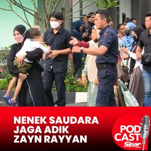 Hak jagaan adik Zayn Rayyan diserah kepada nenek saudara