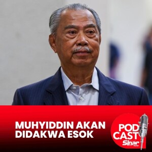 Muhyiddin akan didakwa di bawah akta hasutan esok