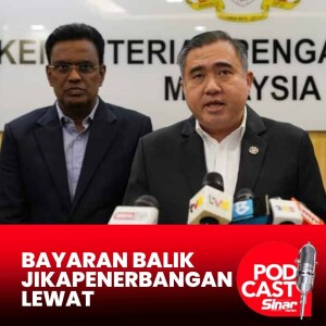 Bayar balik pelanggan jika penerbangan lewat lebih lima jam