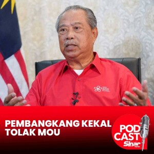 Pembangkang tetap tolak MoU, dakwa rugikan rakyat