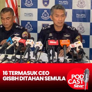 16 termasuk CEO GISBH ditahan semula bawah SOSMA