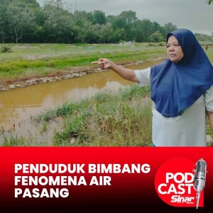 Penduduk tak lena tidur malam, bimbang banjir air pasang