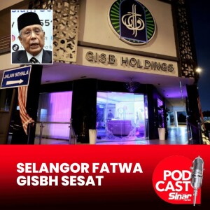 Selangor fatwa GISBH sesat, pengikut perlu bertaubat