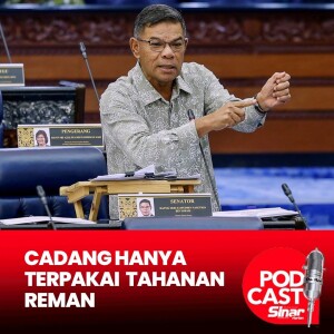 Kerajaan cadang Akta Tahanan Rumah hanya terpakai kepada tahanan reman