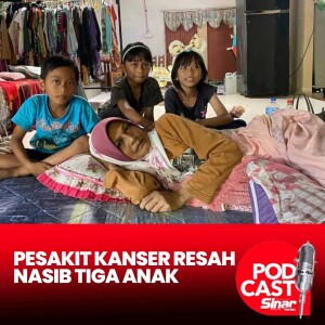 'Siapa nak jaga anak-anak jika saya tiada' - Pesakit kanser