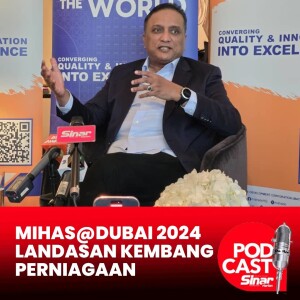 MIHAS@Dubai 2024: Tumpuan dunia terarah ke Malaysia