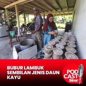 Bubur lambuk sembilan jenis daun kayu juadah istimewa Raya Enam