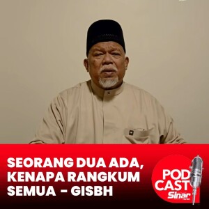 Memang liwat itu ada, satu, dua, tetapi kenapa rangkum semua?- Pemimpin GISBH