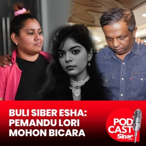 Buli Esha: Wanita didenda RM100, pemandu lori minta bicara