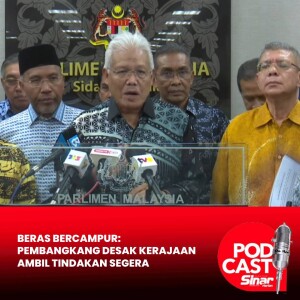 Beras bercampur: Pembangkang desak kerajaan ambil tindakan segera