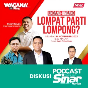 Undang-undang lompat parti lompong? | WACANA SINAR Episod 420
