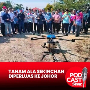 Smart Sawah Berskala Besar Ala Sekinchan diperluas ke Johor