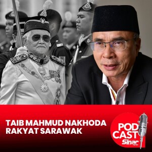 Perginya Bapa Pembangunan dan Pemodenan Sarawak