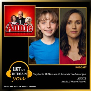 ANNIE - Amanda Lea Lavergne & Stephanie McNamara (Grace // Annie)