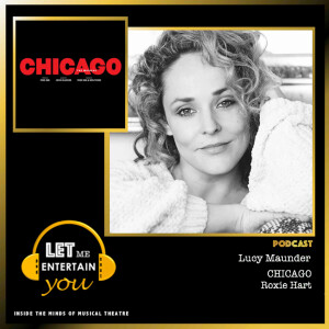 CHICAGO - Lucy Maunder (Roxie Hart)