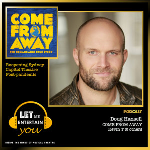 Come From Away - Doug Hansell (Kevin T & Others)