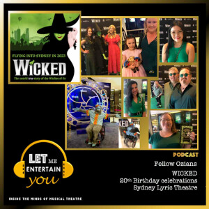 Ozians celebrate Wicked’s 20th birthday, Sydney