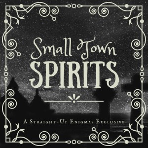 Small Town Spirits: Chapter 2 (Outlaws)