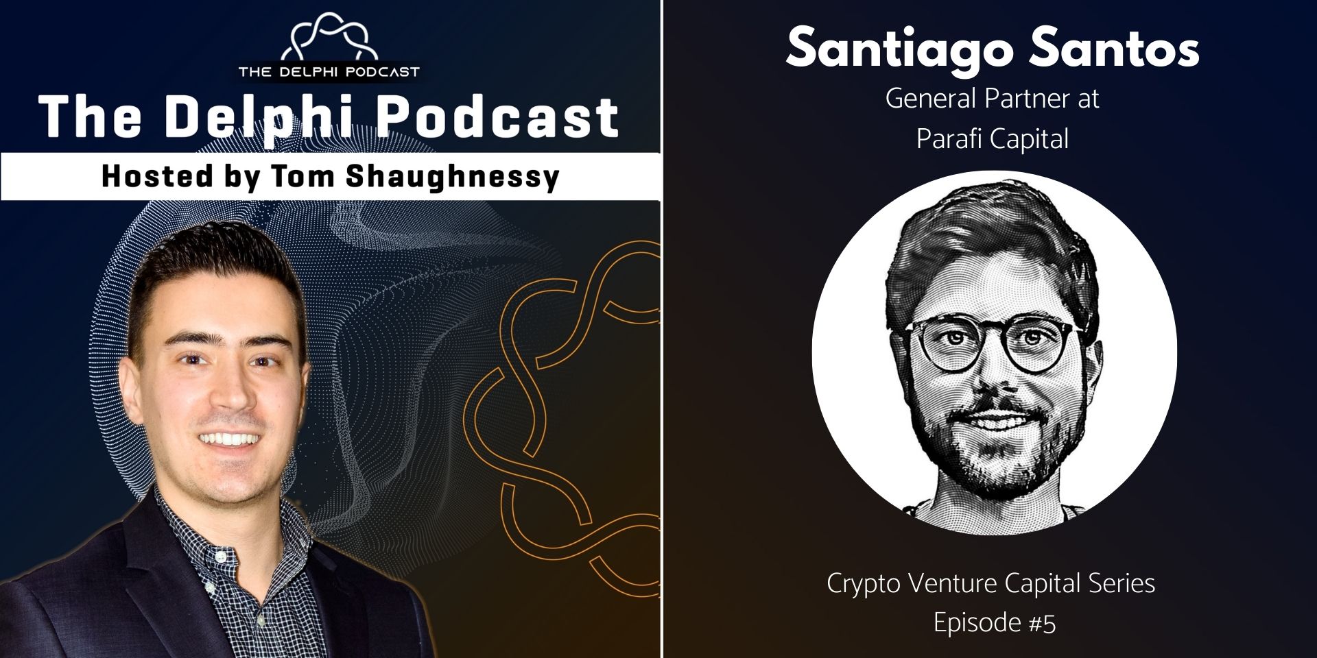 Crypto Venture Capital Series Ep. 5: Santiago Santos of ...