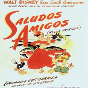 Disney Compendium Vol. 6: Saludos Amigos