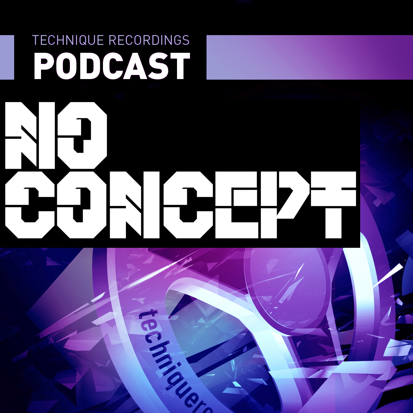Episode 56 - April  2018 - Technique Podcast Mixed By No Concept 