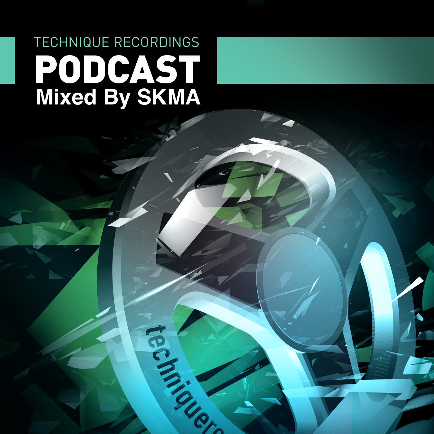 Episode 52 - Sept 2016 - Technique Podcast Mixed By SKMA