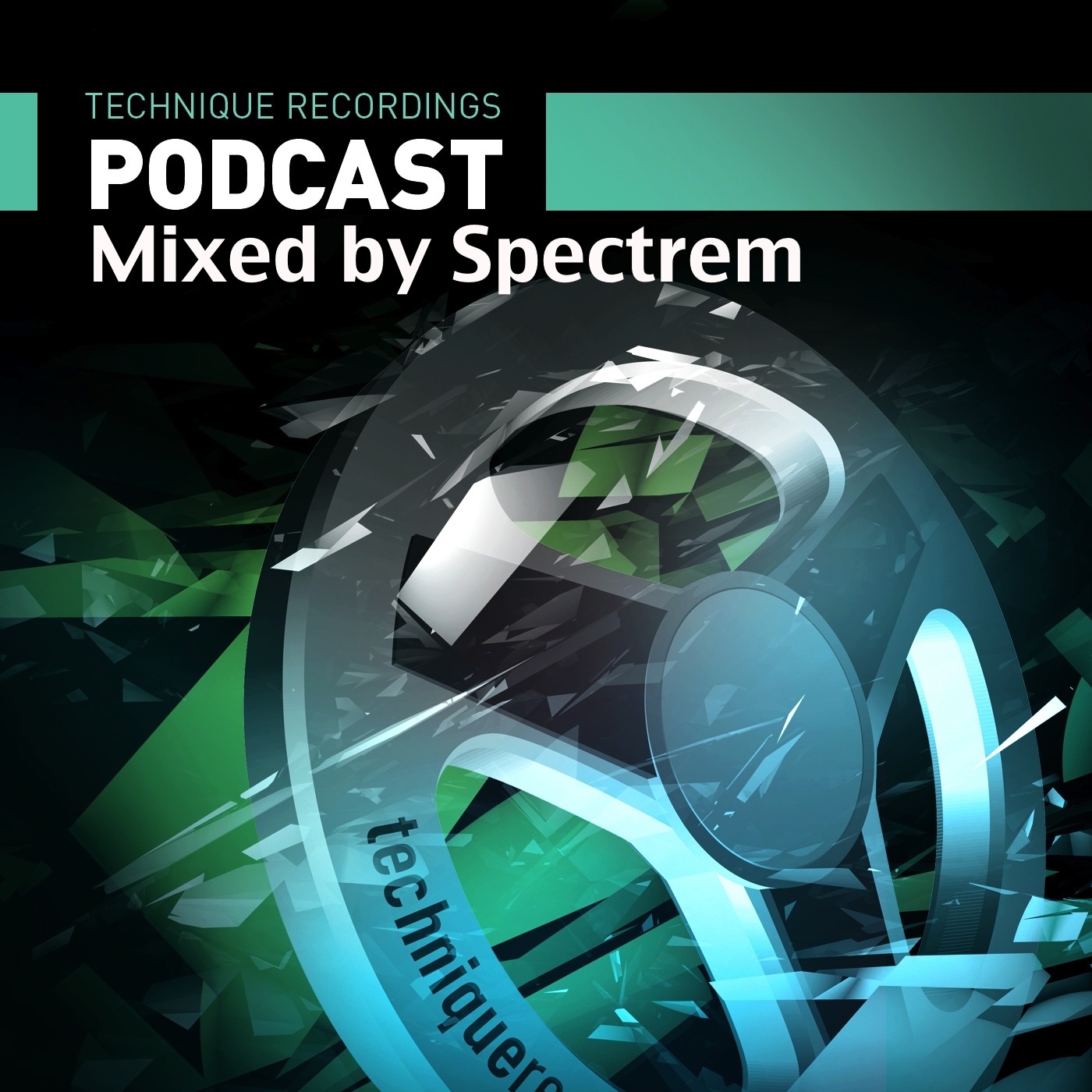 Episode 49 - March 2016 - Technique Podcast - Mixed By Spectrem