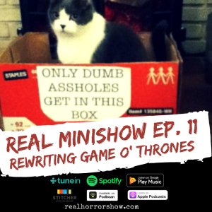 Real Minishow Ep. 11 - Back and Okayer than Ever