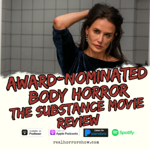 Award-Winning Body Horror - The Substance Movie Review