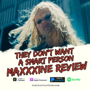 They Don't Want a Smart Person - Maxxxine Review