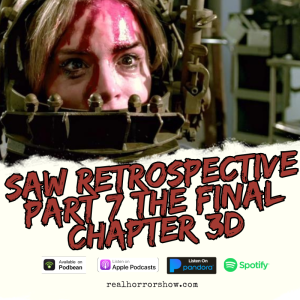 Saw Retrospective Part 7 The Final Chapter 3D