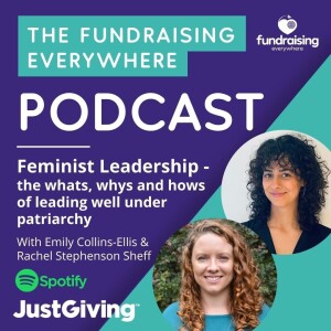 Feminist Leadership - the whats, whys and hows of leading well under patriarchy