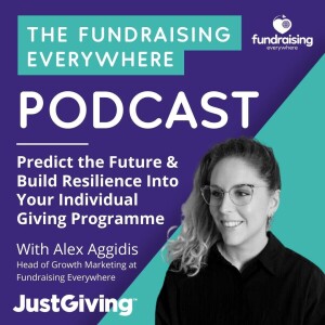 Predict the Future & Build Resilience Into Your Individual Giving Programme