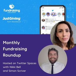 Fundraising Roundup with Fundraising Everywhere and you (Recorded on Twitter Spaces)