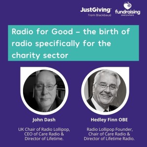 Radio for Good – the birth of radio specifically for the charity sector