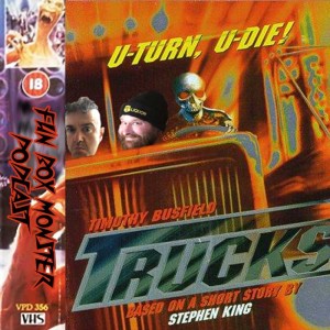 Fun Box Monster Podcast #136 Trucks (1997)