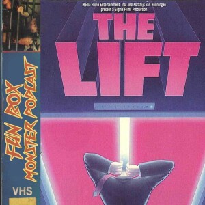 Fun Box Monster Podcast #193 The Lift (1985)