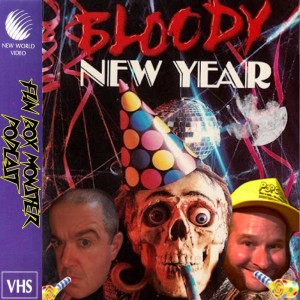 Fun Box Monster Podcast #128 Bloody New Year (1987)
