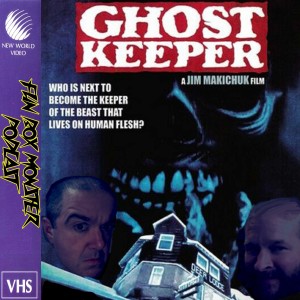 Fun Box Monster Podcast #129 : Ghostkeeper (1981)