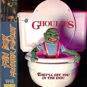 Fun Box Monster Podcast #194 Ghoulies (1985)