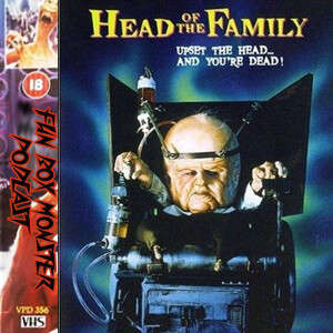 Fun Box Monster Podcast #211 Head of the Family (1996)