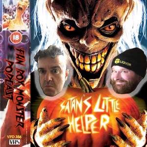 Fun Box Monster Podcast #121 Satan‘s Little Helper (2004)