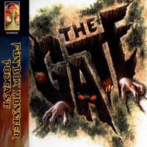 Fun Box Monster Podcast #137 : The Gate (1987)