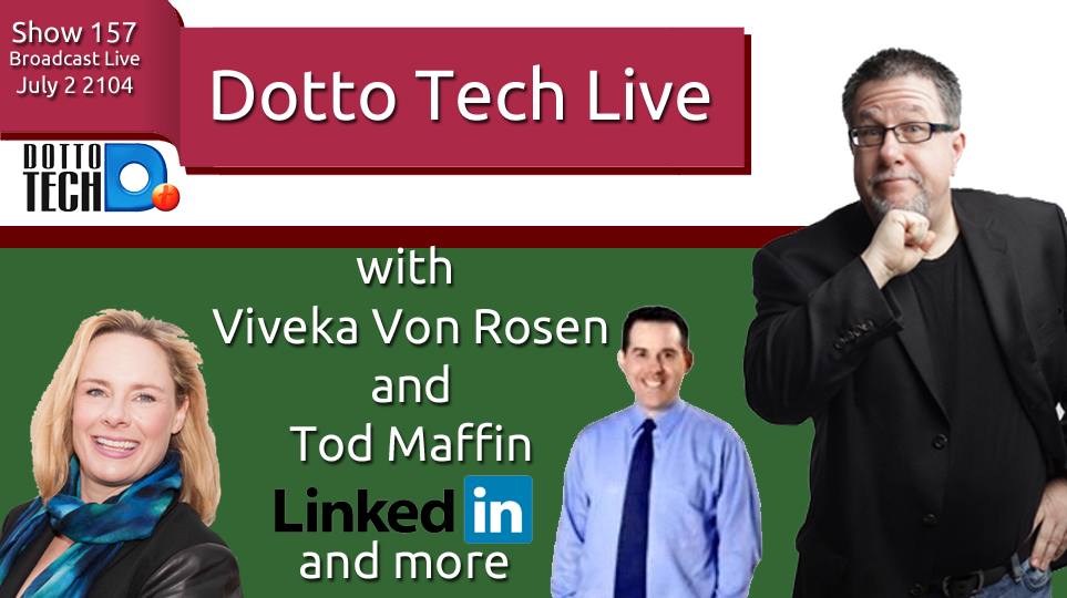DT Live 157 Maffin, Von Rosen LinkedIn and more